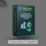 72,500 Chatgpt prompts